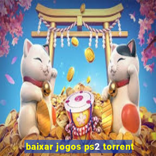 baixar jogos ps2 torrent